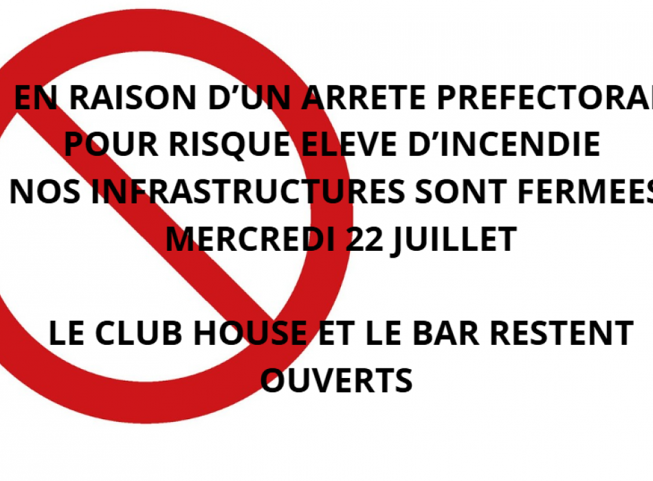 FERMETURE EXCEPTIONNELLE